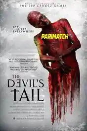 The Devils Tail 2021 WEB-HD 900MB Telugu (Voice Over) Dual Audio 720p poster | Bolly4u Official