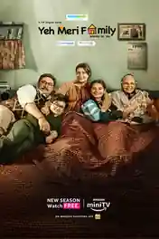 Yeh Meri Family 2023 WEB-DL Hindi S02 Complete Download 720p | 480p poster | Bolly4u Official