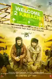 Welcome 2 Karachi 2015 HDRip 900MB Full Hindi Movie Download 720p poster | Bolly4u Official