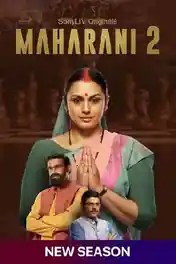 Maharani 2022 WEB-DL Hindi S02 Complete Download 720p | 480p poster | Bolly4u Official