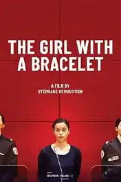The Girl With A Bracelet 2019 BluRay 950MB Hindi Dual Audio 720p poster | Bolly4u Official