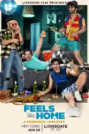 Feels Like Home 2022 WEB-DL Hindi S01 Complete Download 720p | 480p poster | Bolly4u Official