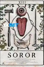 Soror 2021 WEB-HD 750MB Hindi (Voice Over) Dual Audio 720p poster | Bolly4u Official