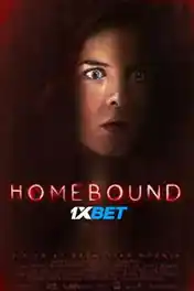 Homebound 2021 WEB-HD 800MB Bengali (Voice Over) Dual Audio 720p poster | Bolly4u Official