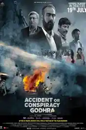 Accident or Conspiracy Godhra 2024 HDTS Hindi Full Movie Download 1080p | 720p | 480p poster | Bolly4u Official