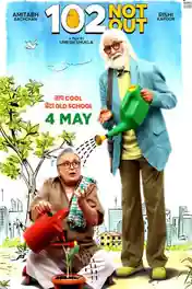 102 Not Out 2018 Pre DVDRip 300MB Full Hindi Movie Download 480p poster | Bolly4u Official