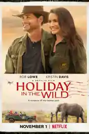Holiday In The Wild 2019 WEB-DL 750Mb Hindi Dual Audio 720p poster | Bolly4u Official