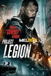 Project Legion 2022 WEB-HD Hindi (Voice Over) Dual Audio 720p poster | Bolly4u Official