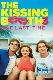 The Kissing Booth 3 2021 WEB-DL 850Mb Hindi Dual Audio 720p poster | Bolly4u Official
