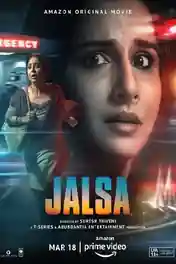 Jalsa 2022 WEB-DL Hindi Full Movie Download 720p | 480p poster | Bolly4u Official