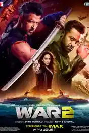 War 2 2025 WEB-DL Hindi Full Movie Download 1080p | 720p | 480p poster | Bolly4u Official