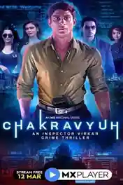 Chakravyuh 2021 WEB-DL 1.6Gb Hindi S01 Download 720p poster | Bolly4u Official