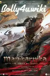 Manikarnika The Queen of Jhansi 2019 pDVDRip 400MB Full Hindi Movie Download 480p poster | Bolly4u Official