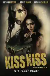 Kiss Kiss 2019 HDRip 750MB Hindi Dual Audio 720p poster | Bolly4u Official