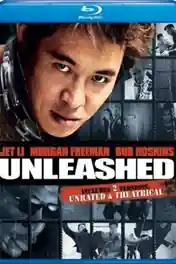 Unleashed 2005 BluRay 300MB Hindi Dual Audio 480p poster | Bolly4u Official