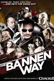 The Bannen Way 2010 WEB-DL Hindi Dual Audio Full Movie Download 720p | 480p poster | Bolly4u Official