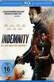 Indemnity 2021 BluRay Hindi Dual Audio Full Movie Download 720p | 480p poster | Bolly4u Official