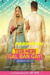 Teri Meri Gal Ban Gayi 2022 WEB-DL Bengali  (Voice Over) Dual Audio 720p poster | Bolly4u Official