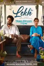 Lekh 2022 Pre DVDRip Punjabi Movie Download 720p | 480p poster | Bolly4u Official