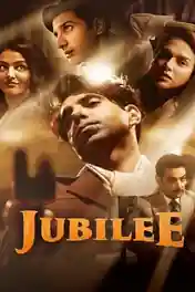 Jubilee 2023 WEB-DL Hindi S01 Complete Download 720p poster | Bolly4u Official