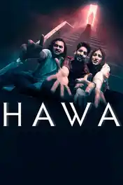 Hawa 2023 WEB-DL Punjabi Full Movie Download 1080p | 720p | 480p poster | Bolly4u Official