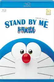 Stand By Me Doraemon 2014 BRRip 700MB Hindi Dual Audio 720p poster | Bolly4u Official