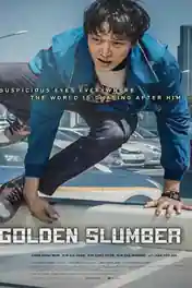 Golden Slumber 2018 BluRay 300MB Hindi Dual Audio 480p poster | Bolly4u Official