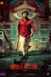 Annaatthe 2021 WEB-DL 1.1GB Hindi Dubbed Movie Download 720p ESub poster | Bolly4u Official