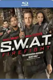 SWAT Firefight 2011 BluRay 650Mb Hindi Dual Audio 720p poster | Bolly4u Official