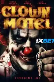 Clown Motel 2 2022 WEB-DL Telugu (Voice Over) Dual Audio 720p poster | Bolly4u Official