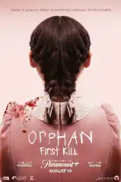 Orphan First Kill 2022 WEB-DL Hindi Dual Audio ORG Full Movie Download 1080p | 720p | 480p poster | Bolly4u Official