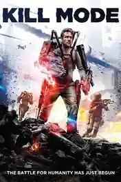 Kill Mode 2020 BluRay Hindi Dual Audio Full Movie Download 720p | 480p poster | Bolly4u Official