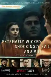 Extremely Wicked Shockingly Evil and Vile 2019 HDRip 900MB English 720p ESub poster | Bolly4u Official