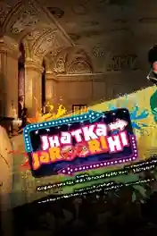 Jhatka Jaroori Hi 2021 WEB-DL 950Mb Hindi Movie Download 720p poster | Bolly4u Official