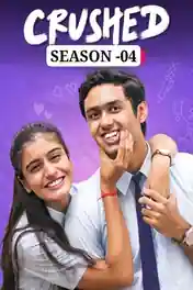 Crushed 2024 WEB-DL Hindi S04 Complete Download 720p | 480p poster | Bolly4u Official