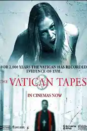 The Vatican Tapes 2015 BluRay 800MB Hindi Dual Audio 720p poster | Bolly4u Official