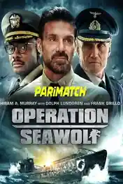 Operation Seawolf 2022 WEB-DL Tamil (Voice Over) Dual Audio 720p poster | Bolly4u Official