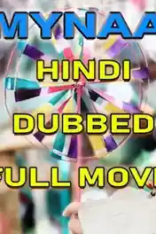 Mynaa 2018 HDRip 350Mb Full Hindi Dubbed Movie Download 480p poster | Bolly4u Official