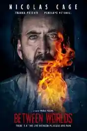 Between Worlds 2018 BluRay 700Mb Hindi Dual Audio 720p poster | Bolly4u Official