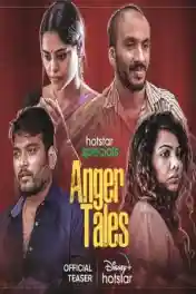 Anger Tales 2023 WEB-DL Hindi S01 Complete Download 720p | 480p poster | Bolly4u Official