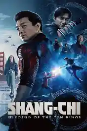 Shang-Chi And The Legend Of The Ten Rings 2021 HDCAM 400Mb Hindi Dual Audio 480p poster | Bolly4u Official