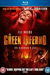 The Green Inferno 2013 BluRay 300MB Hindi Dual Audio 480p poster | Bolly4u Official