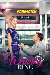 The Wedding Ring 2021 WEB-HD 900MB Bengali (Voice Over) Dual Audio 720p poster | Bolly4u Official