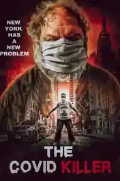 The Covid Killer 2021 WEB-DL Hindi Dual Audio Full Movie Download 720p | 480p poster | Bolly4u Official