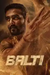 Balti 2026 WEB-DL UNCUT Hindi Dual Audio ORG Full Movie Download 1080p | 720p | 480p poster | Bolly4u Official