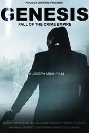 Genesis Fall of The Crime Empire 2017 WEB-DL Hindi Dual Audio Full Movie Download 720p | 480p poster | Bolly4u Official