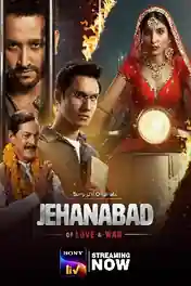 Jehanabad of Love and War 2023 WEB-DL Hindi S01 Complete Download 720p | 480p poster | Bolly4u Official