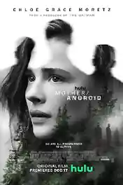 Mother Android 2022 WEB-DL 850Mb Hindi Dual Audio ORG 720p poster | Bolly4u Official