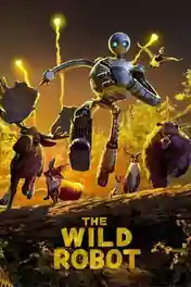 The Wild Robot 2024 WEB-DL Hindi Dual Audio ORG Full Movie Download 1080p | 720p | 480p poster | Bolly4u Official