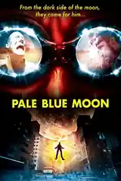 Pale Blue Moon 2002 WEB-DL 1.1Gb Hindi Dual Audio 720p poster | Bolly4u Official